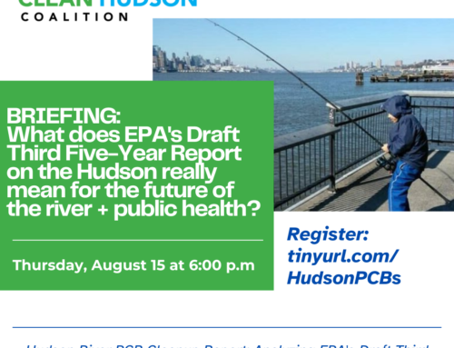 BRIEFING: What does EPA’s Draft Third Five-Year Report on the Hudson really mean for the future of the river and public health?